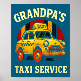 Póster Servicio de Taxi del Abuelo - Frase Divertida de T
