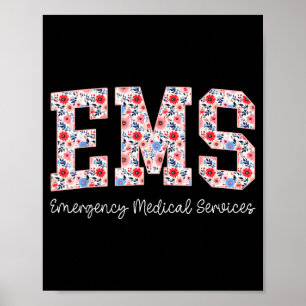 Póster Servicios Médicos de Emergencia Floral Ems Emt Wil