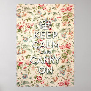 Póster Shabby chic mantener la calma y continuar