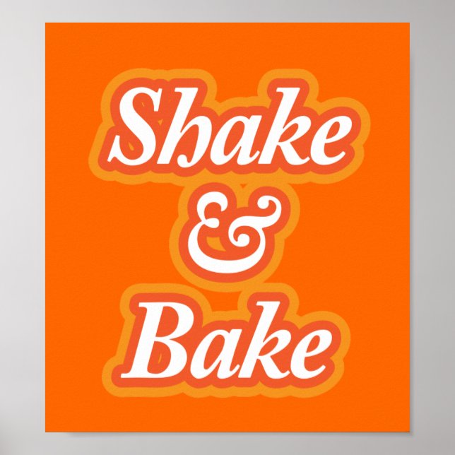 Póster Shake & Bake (Frente)