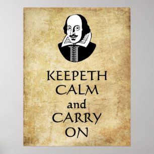 Póster Shakespeare Keepeth tranquilizó y continuó con el