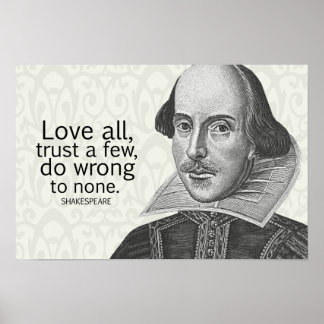Póster Shakespeare's Love All, Trust a Pocos, Do.. Cita