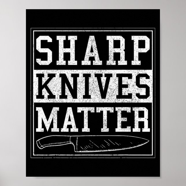 Póster Sharp Knives - Funny Chef Gift Cooking Shirt  (Frente)