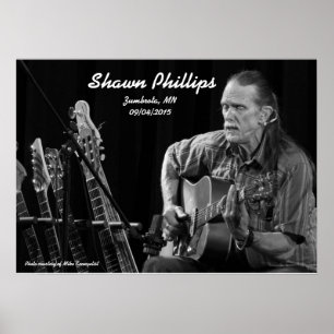 Póster Shawn Phillips LIVE at Zumbrota, MN in 2015