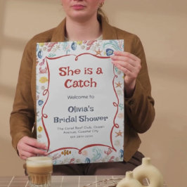 Póster She Is a Catch Ocean Welcome Poster Nautical