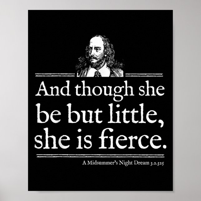 Póster She Is Fierce Shakespeare Quote Shirt Theater Play (Frente)