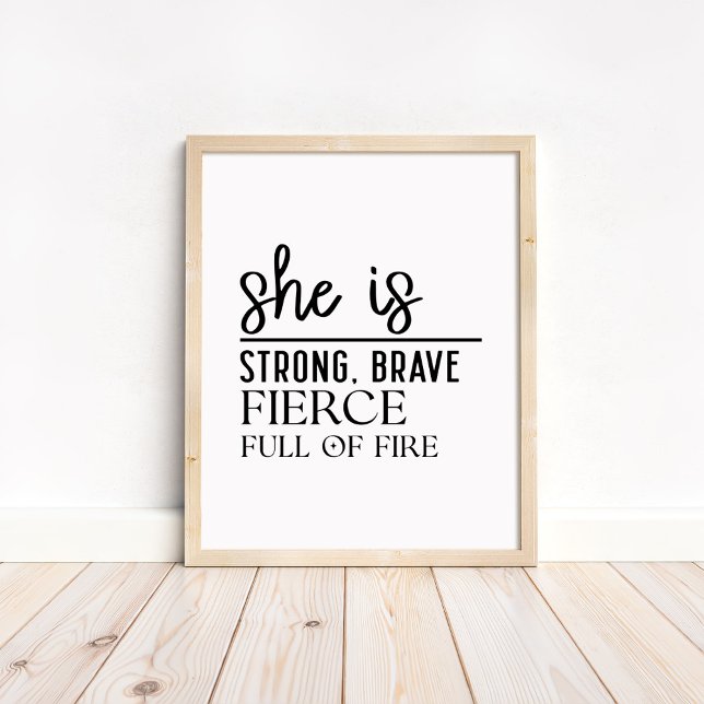 Póster She is Strong, Brave - Minimalist Motivational (She is Strong, Brave - Minimalist Motivational Poster in a neutral wooden frame)