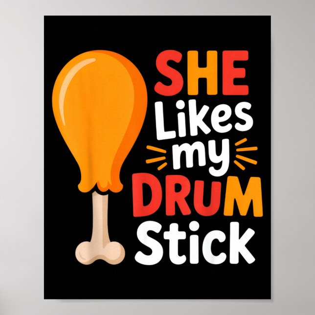 Póster She Likes My Drum Stick Funny Foodie Humor Summer  (Frente)