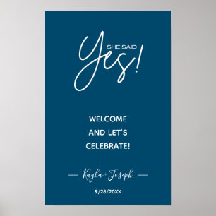 Póster She said Yes banner Engagement welcome Poster
