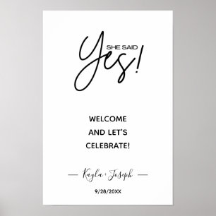 Póster She said Yes banner white Engaged welcome  Poster