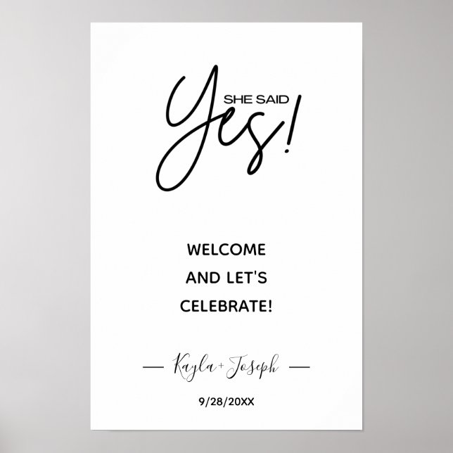 Póster She said Yes banner white Engaged welcome  Poster (Frente)