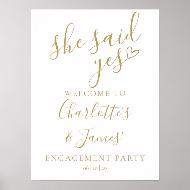 Póster She Said Yes Engagement Party Gold Welcome Sign (Frente)