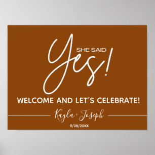 Póster She said Yes Engagement Welcome Sign