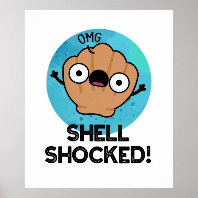 Póster Shell impactó a Funny Seashell Pun (Frente)