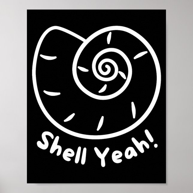 Póster Shell Yeah Funny Beach Quote With Nautical Sea She (Frente)