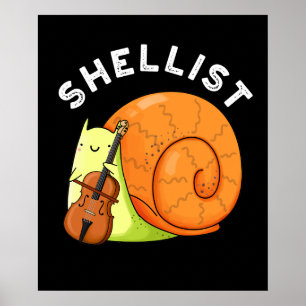 Póster Shellist Funny Snail Cello Pun Dark BG
