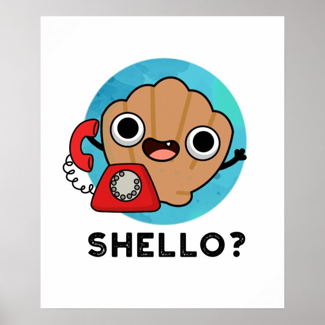Póster Shello Funny Sea Shell Pun (Frente)