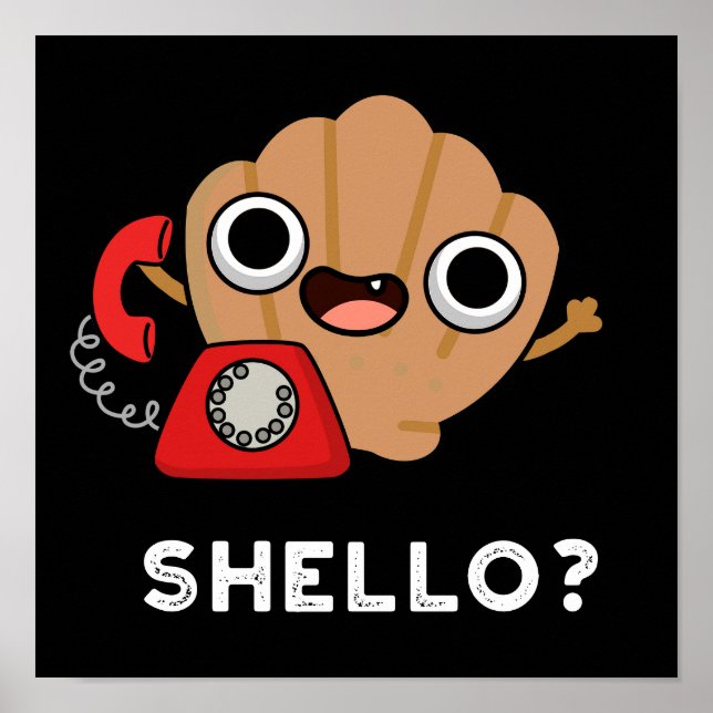 Póster Shello Funny Sea Shell Pun Dark BG (Frente)