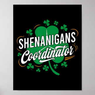 Póster Shenanigans Coordinator Funny Teacher St Patrick's