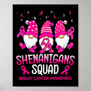 Póster Shenanigans Squad Gnomes Cáncer de Mama de Cinta R
