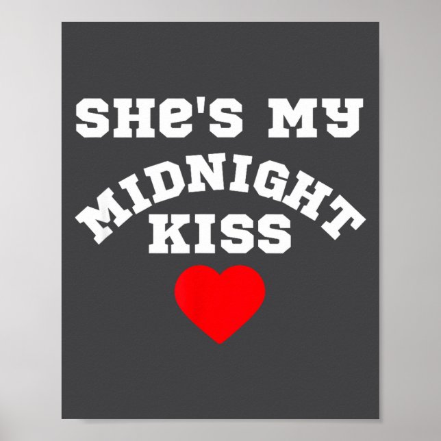 Póster She's My Midnight Kiss Happy New Year Matching Cou (Frente)