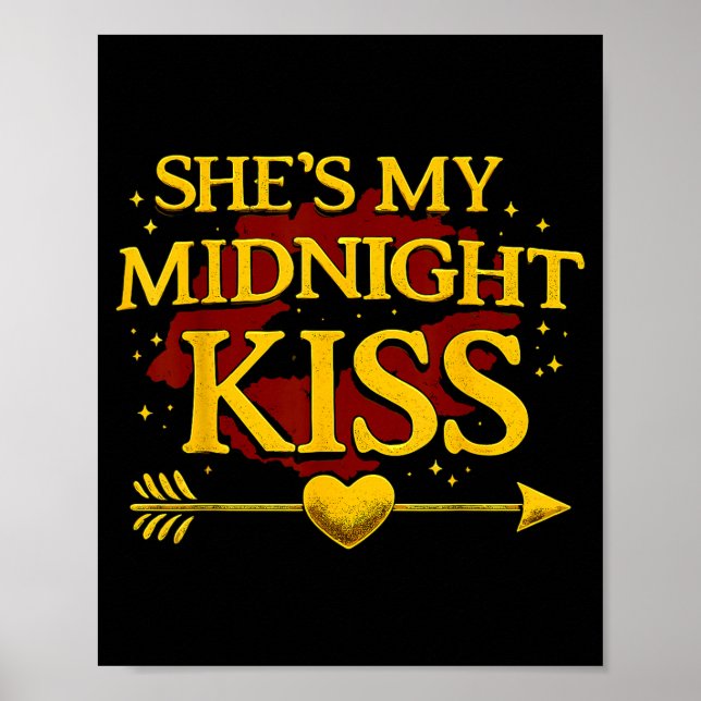 Póster She's My Midnight Kiss Matching Couples Valentine’ (Frente)