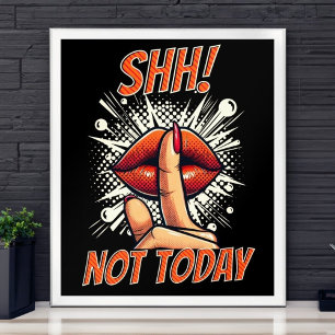 Póster ¡Shh! No hoy - Negro - Muro