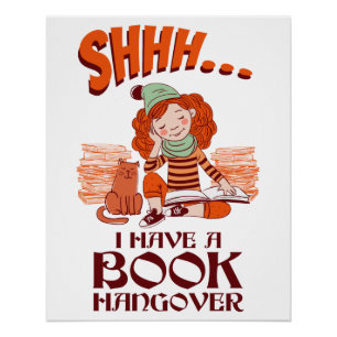 Póster Shhh tengo un libro de resaca divertida Bookworm