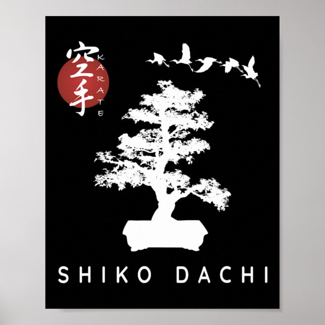 Póster Shiko Dachi Karate Beginner Bonsai Kanji Calligrap (Frente)