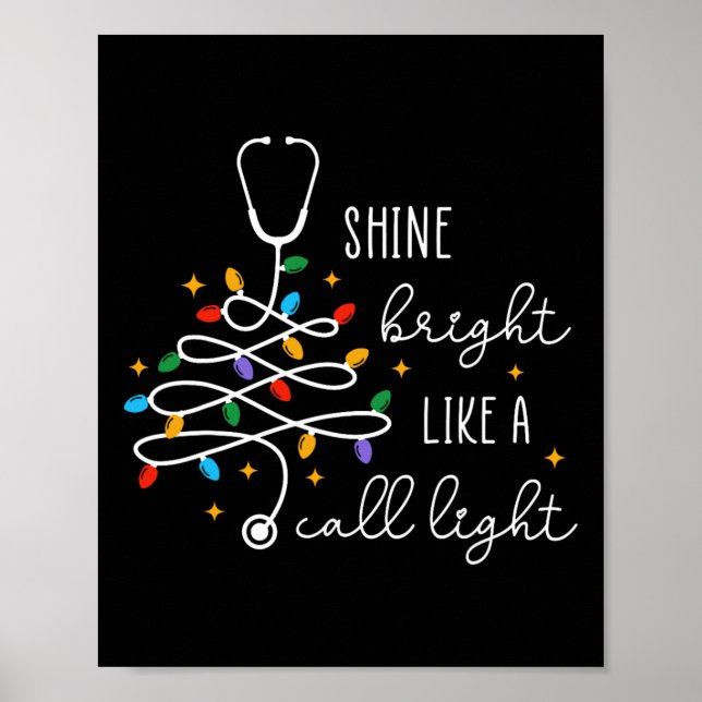Póster Shine Bright Like A Call Light Nurse Christmas Lig (Frente)