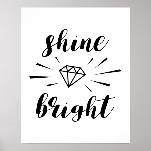 Póster Shine Bright Poster (Frente)