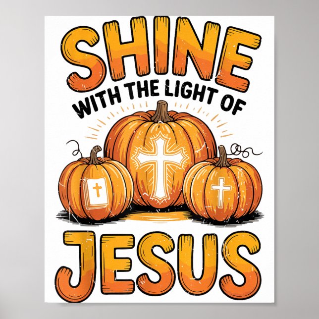 Póster Shine With The Light Of Jesus Halloween Christian  (Frente)