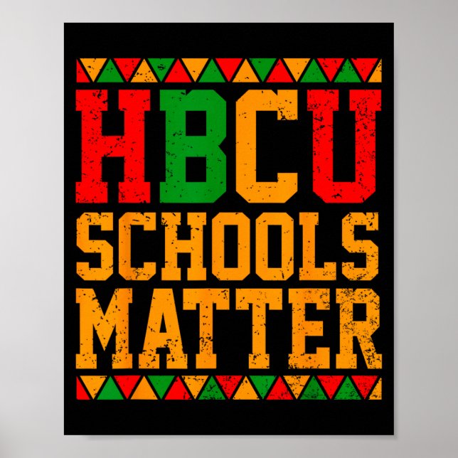 Póster Shirt Hbcu School Matter Historically Black (Frente)