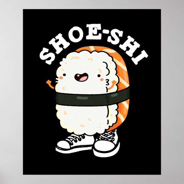Póster Shoe-shi Funny Sushi Pun Dark BG (Frente)