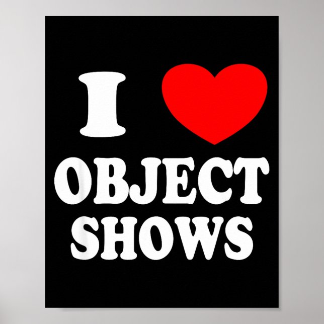 Póster shows de objetos _ divertido amor shows de objetos (Frente)