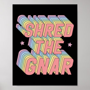 Póster Shred Gnar Snowboard Surfing Rainbow Pastel