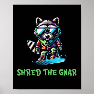 Póster Shred Gnar Snowboarding Raccoon Cute Winter Sp