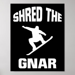 Póster Shred La Bestia De Snowboard De Gnar
