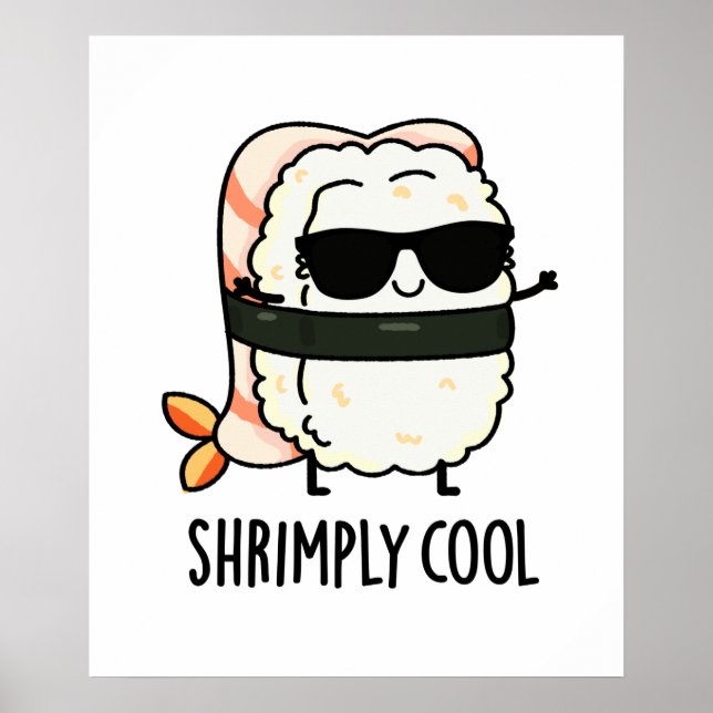 Póster Shrimly Guay Funny Shrimp Sushi Pun (Frente)