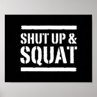Shut Up & Squat