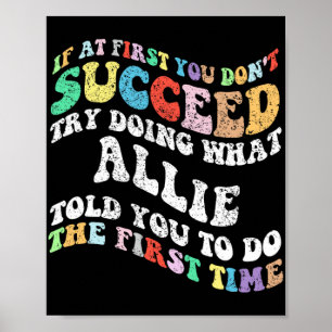 Póster Si al principio no tienes éxito, prueba a hacer lo