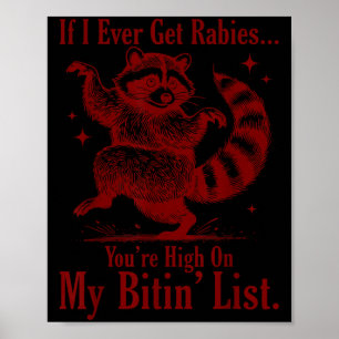 Póster Si alguna vez tengo rabia, estás en el primer pues