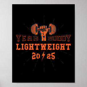 Póster Sí Buddy Lightweight 2025 Gimnasio Y Bodybuilding 