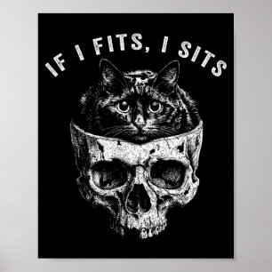 Póster Si cabe gato negro calavera gótico oscuro meme