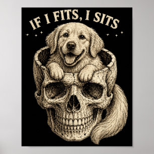 Póster Si Cabe Se Sienta Cráneo de Retriever Dorado Gótic