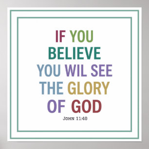 Póster Si Crees Verás La Gloria De Dios Biblia