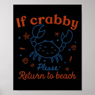 Póster Si El Crabby Por Favor Regresa A La Playa De Cangr