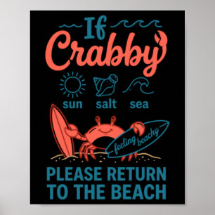Póster Si está gruñón por favor vuelva a la playa Cangrej