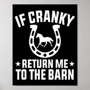 Póster Si está gruñón vuelva al granero caballo divertido