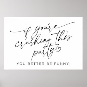 Póster Si estás chocando con este Rótulo Fiesta